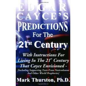  Edgar Cayces Predictions For The 21st Century [Paperback 