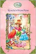 Rosettas Dress Mess (Disney Laura Driscoll