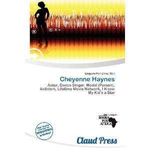  Cheyenne Haynes (9786136612485): Lóegaire Humphrey: Books
