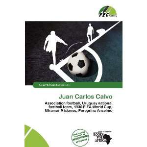Juan Carlos Calvo [Paperback]
