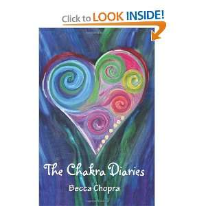  The Chakra Diaries [Paperback] Becca Chopra Books