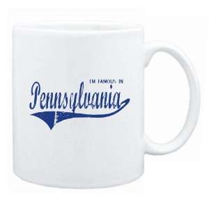    New  I Am Famous In Pennsylvania  Mug State: Home & Kitchen