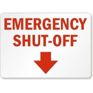  Emergency Shut Off (Arrow Down) Aluminum Sign, 14 x 10 