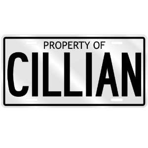  NEW  PROPERTY OF CILLIAN  LICENSE PLATE SIGN NAME: Home 