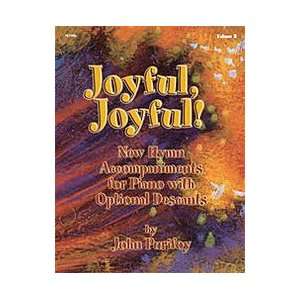 Joyful, Joyful, Vol. 2