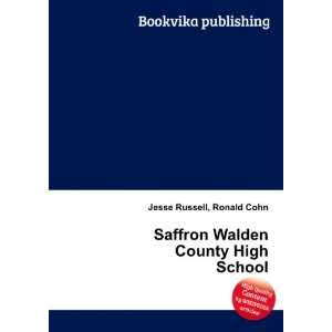    Saffron Walden County High School Ronald Cohn Jesse Russell Books