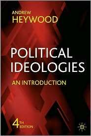Political Ideologies 4th Ed An Introduction, (0230521797), Andrew 