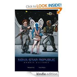 Nova Star Republic Unholy Alliance Michael Pinto and Trevor Moore 