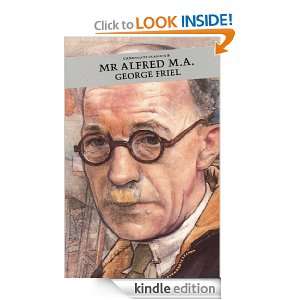 Mr Alfred, M.A. (Canongate Classics): James Kennaway, Douglas Gifford 