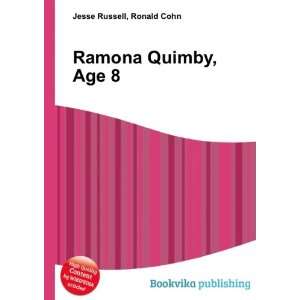  Ramona Quimby, Age 8 Ronald Cohn Jesse Russell Books