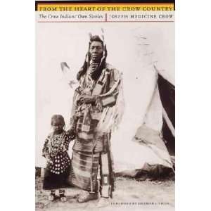   the Crow Country Joseph/ Viola, Herman J. (FRW) Medicine Crow Books