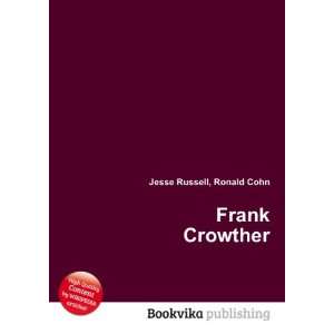  Frank Crowther Ronald Cohn Jesse Russell Books