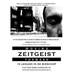  Zeitgeist Moving Forward Poster Movie Dutch 27 x 40 