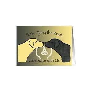  Wedding Invitation Black and Yellow Lab Dogs Card: Health 