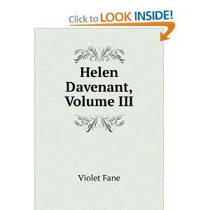  Helen Davenant, Volume III: Violet Fane: Books