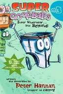 Super Underwearand Beyond (Super Goofballs Series #3)