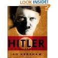Hitler A Biography by Ian Kershaw ( Paperback   Jan. 18, 2010)