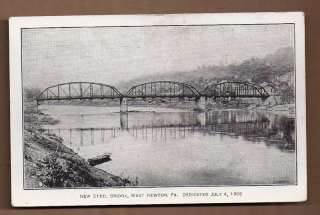 1908 WEST NEWTON PA. Steel Bridge POSTCARD  