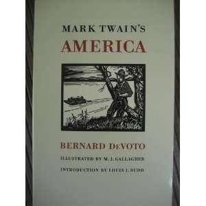 Mark Twains America Bernard Devoto Books