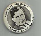 1940 Wendell Willkie President 1940 Campaign Pin Relief Head FDR Third 