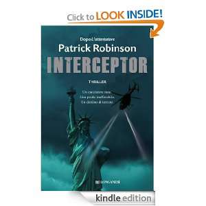 Interceptor (La Gaja scienza) (Italian Edition) Patrick Robinson, P 
