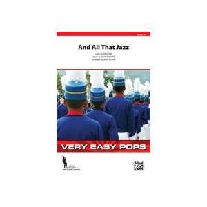  And All That Jazz (from Chicago) Conductor Score & Parts 