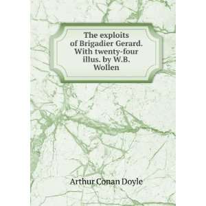   . With twenty four illus. by W.B. Wollen Arthur Conan Doyle Books