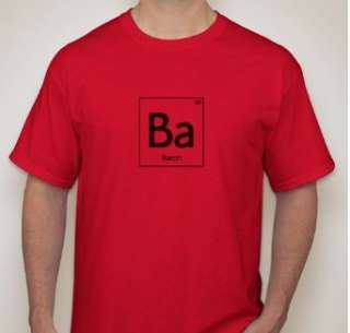  Periodic Element of Bacon Funny T shirt Clothing