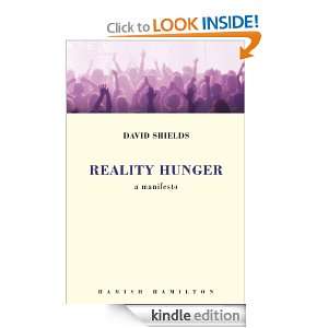 Reality Hunger A Manifesto David Shields  Kindle Store