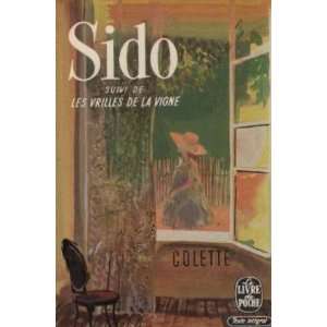  Sido. suivi de les vrilles de la vigne Colette Books