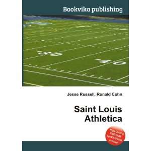  Saint Louis Athletica Ronald Cohn Jesse Russell Books