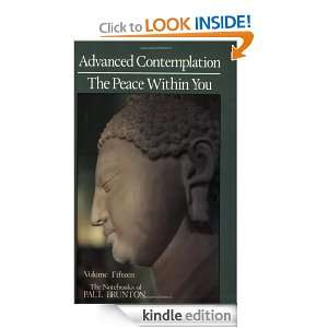   Contemplation The Peace Within You, Vol. 15 Notebooks of Paul Brunton