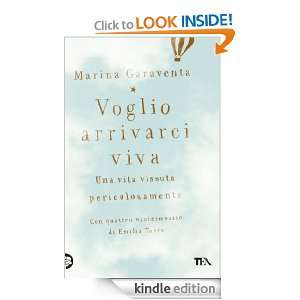 Voglio arrivarci viva (Narrativa Tea) (Italian Edition) Marina 