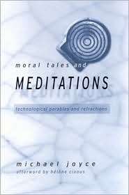Moral Tales and Meditations, (0791451550), Michael Joyce, Textbooks 