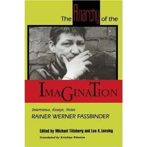   Essays, Notes (PAJ Books) [Paperback]: Rainer Werner Fassbinder: Books