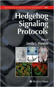 Hedgehog Signaling Protocols, (158829692X), Jamila I. Horabin 
