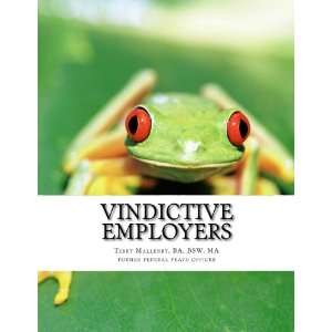  Vindictive Employers Nothing but poison (9781468057751 