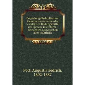   aus Sprachen aller Welttheile August Friedrich, 1802 1887 Pott Books