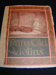 BOOK Rare Old Violins Antique c1921, Lyon & Healy  
