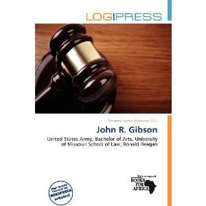    John R. Gibson (9786200981202): Terrence James Victorino: Books