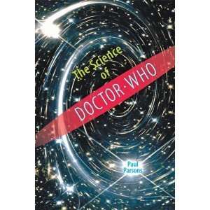  The Science of Doctor Who byParsons Parsons Books