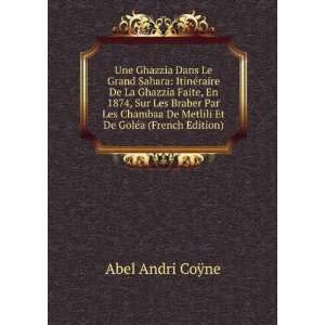   De Metlili Et De GolÃ©a (French Edition) Abel Andri CoÃ¿ne Books