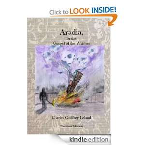 Aradia The Gospel of the Witches Charles Godfrey Leland  