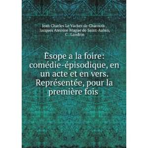   de Saint Aubin, C . Landrin Jean Charles Le Vacher de Charnois  Books