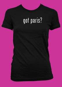 got paris? Funny Womens T Shirt American Apparel  