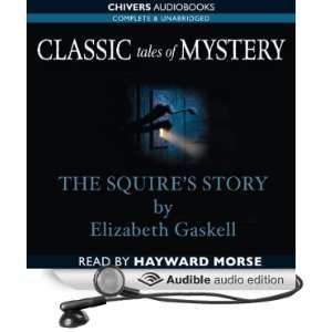   Story (Audible Audio Edition) Elizabeth Gaskell, Hayward Morse Books