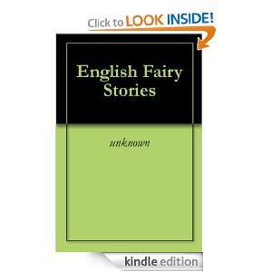 English Fairy Stories unknown  Kindle Store