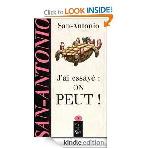 ai essayé, on peut (Fleuve noir) (French Edition) SAN ANTONIO 
