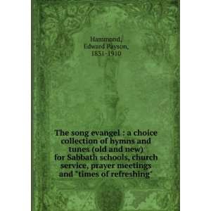  of hymns and tunes (old and new) for Sabbath schools, church 