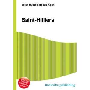  Saint Hilliers: Ronald Cohn Jesse Russell: Books
